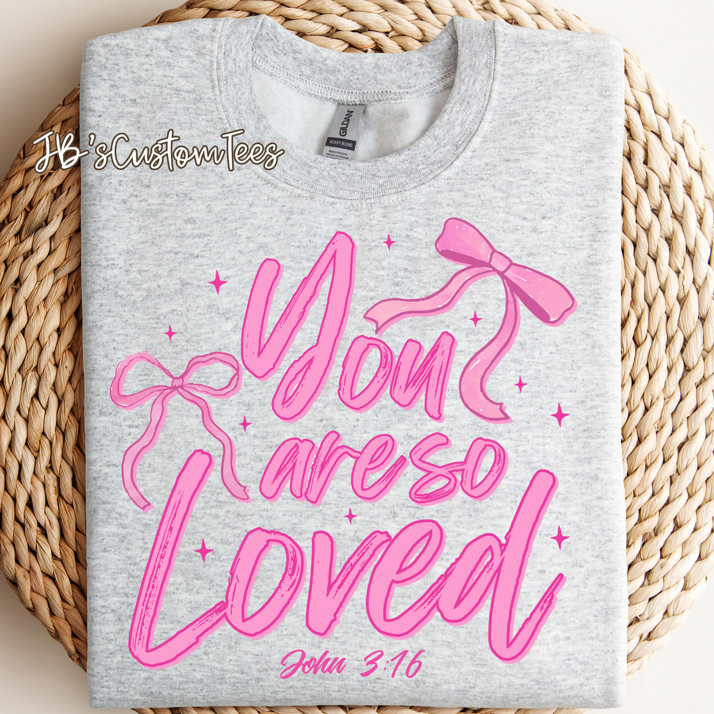 You are SO loved