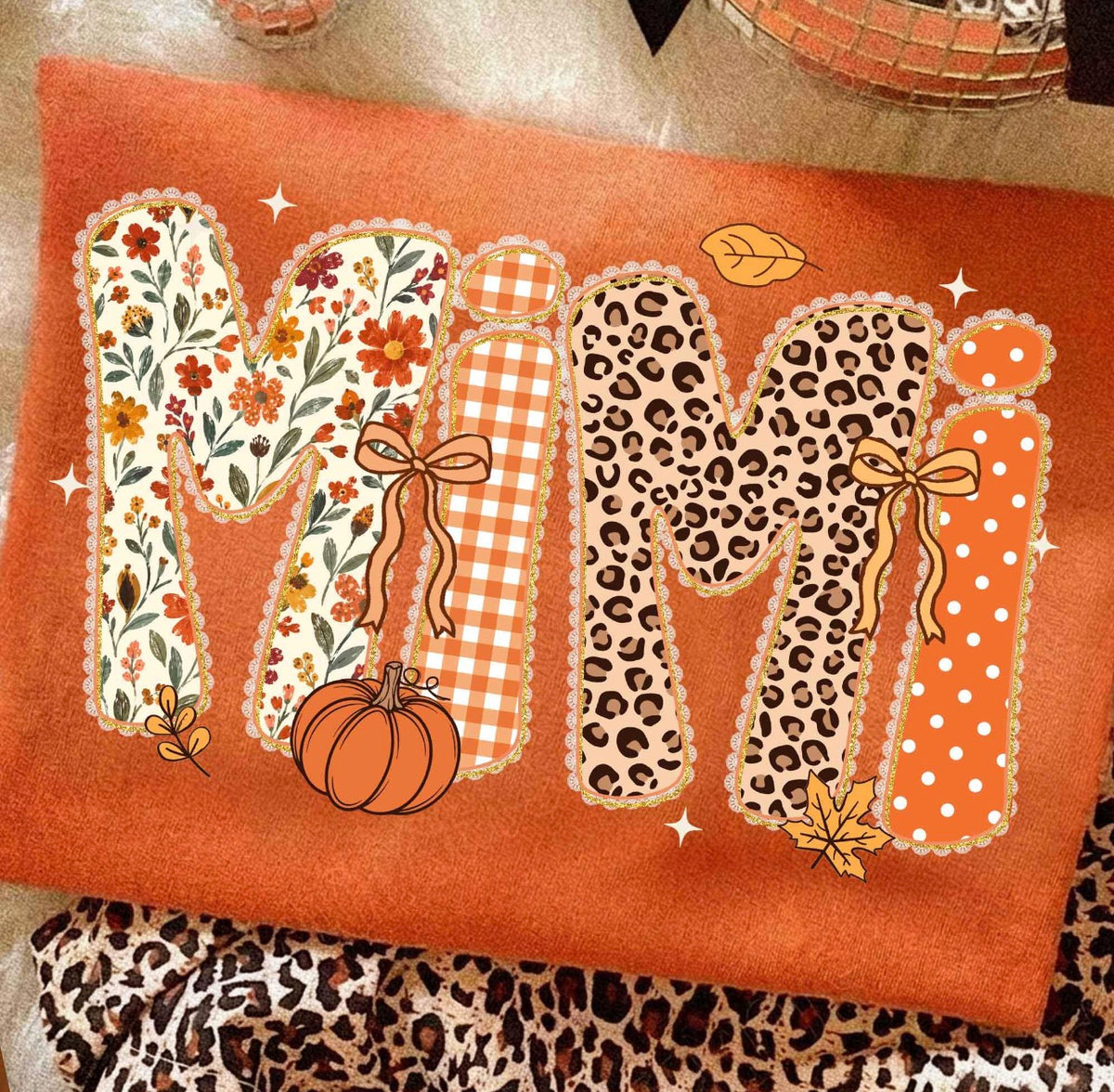 Fall Mama Mamaw Gigi Grandma Mimi Nana