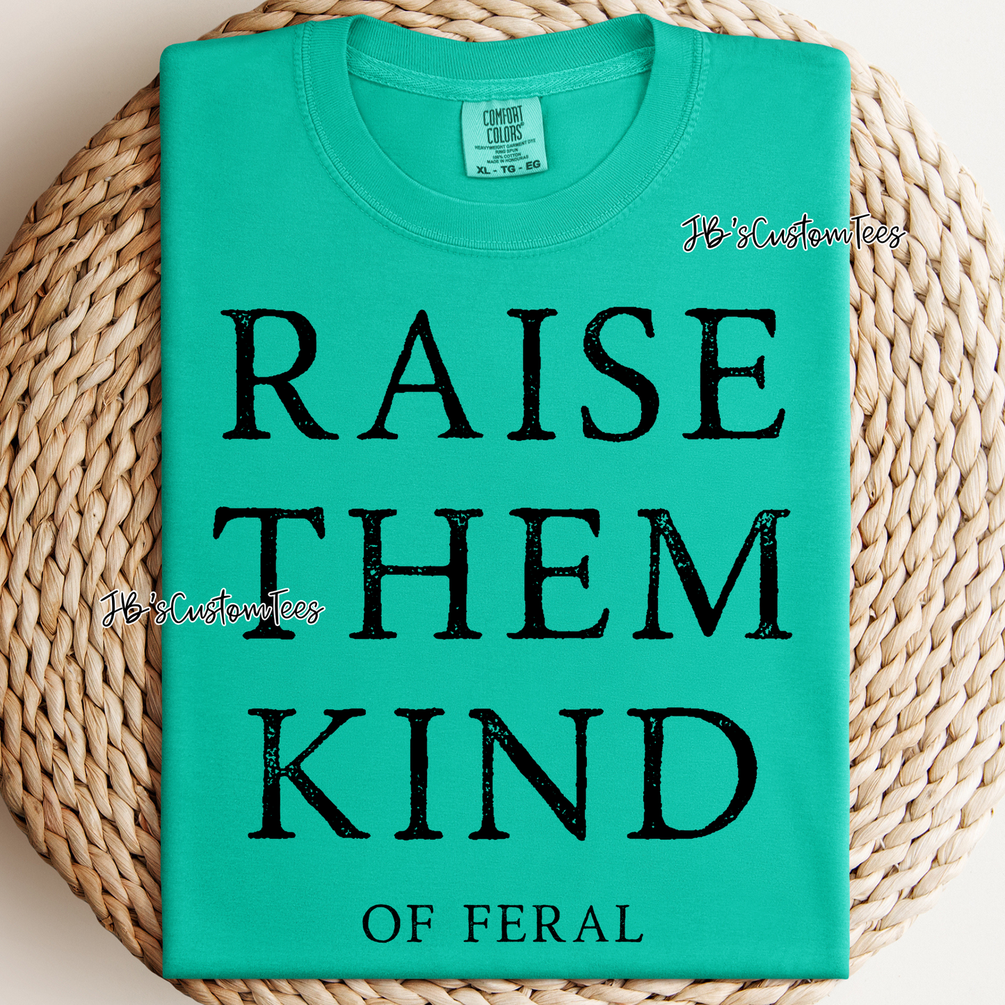 Raise Them Kind ( of Feral )