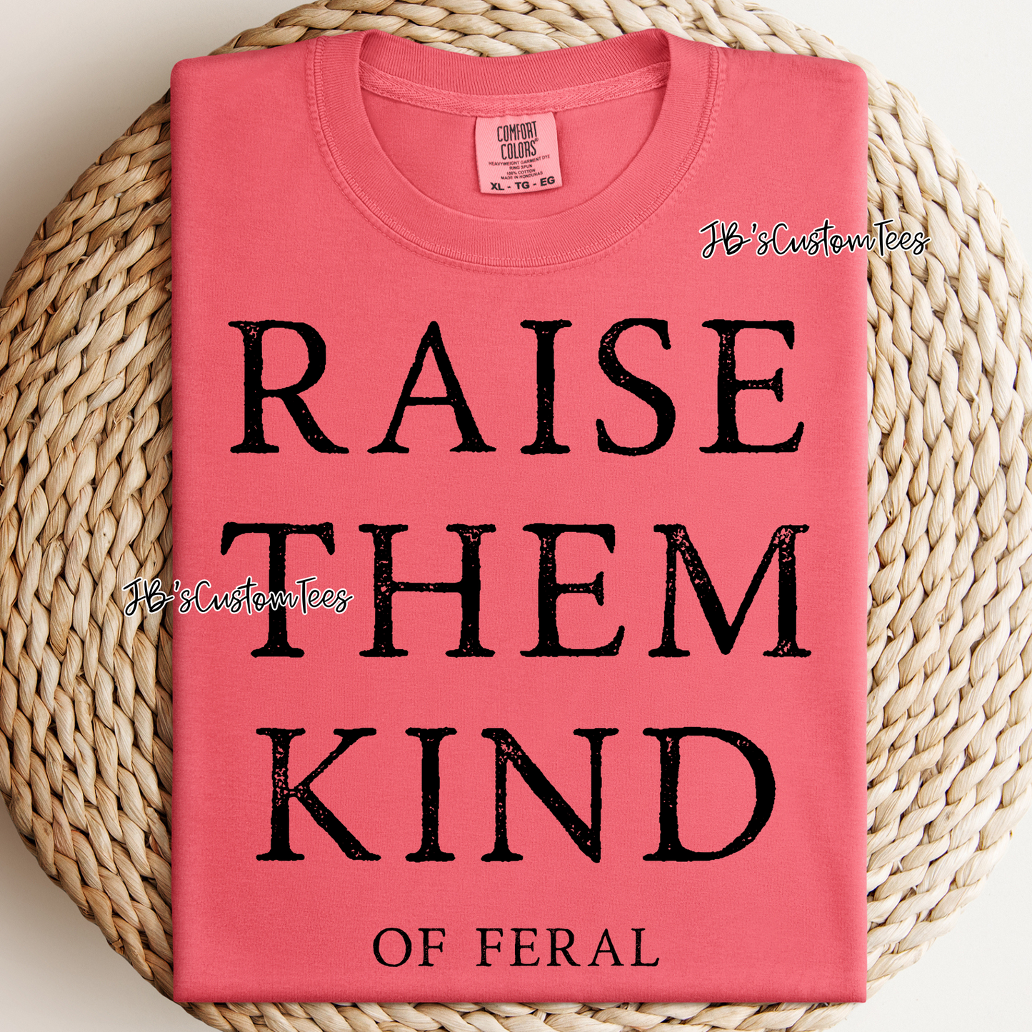 Raise Them Kind ( of Feral )