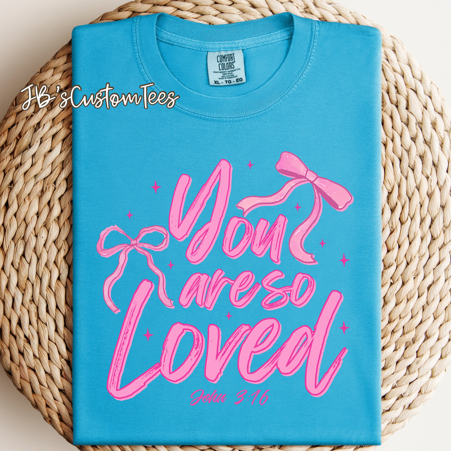 You are SO loved