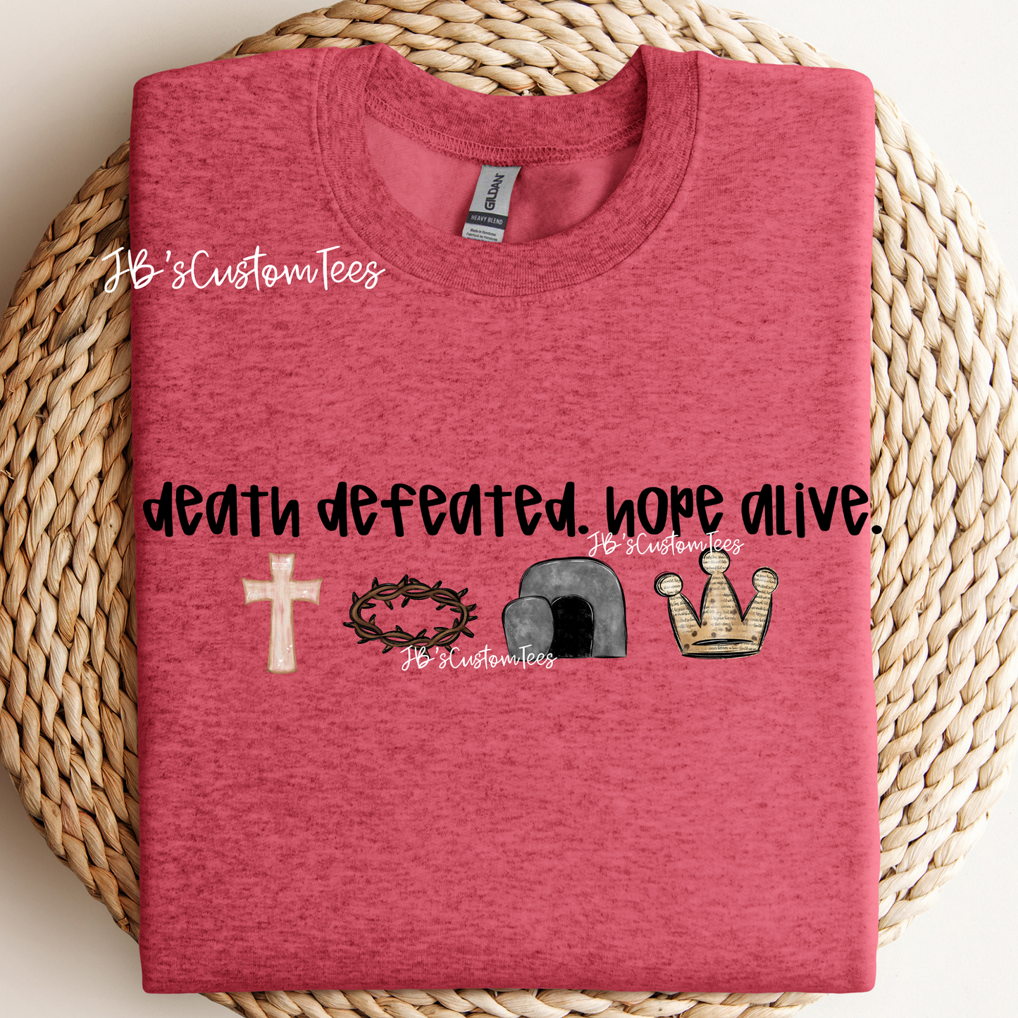 Death defeated. Hope alive.