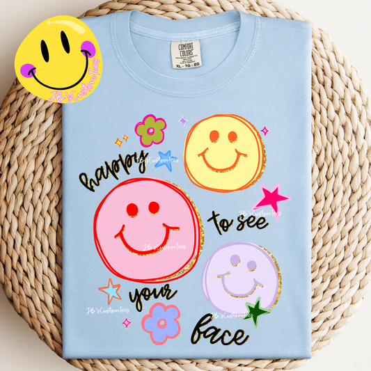 Happy to see your face!(: