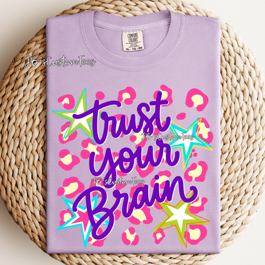 Trust Your Brain
