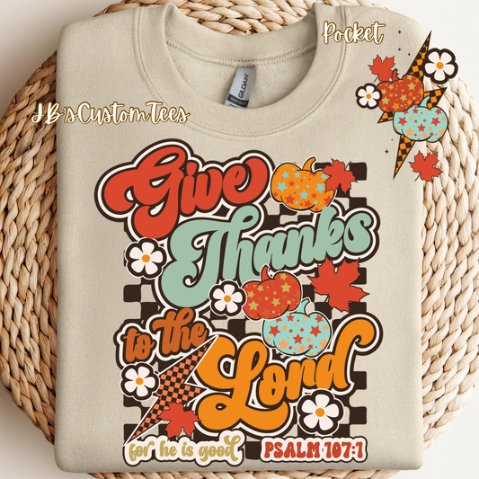 Give Thanks To The Lord