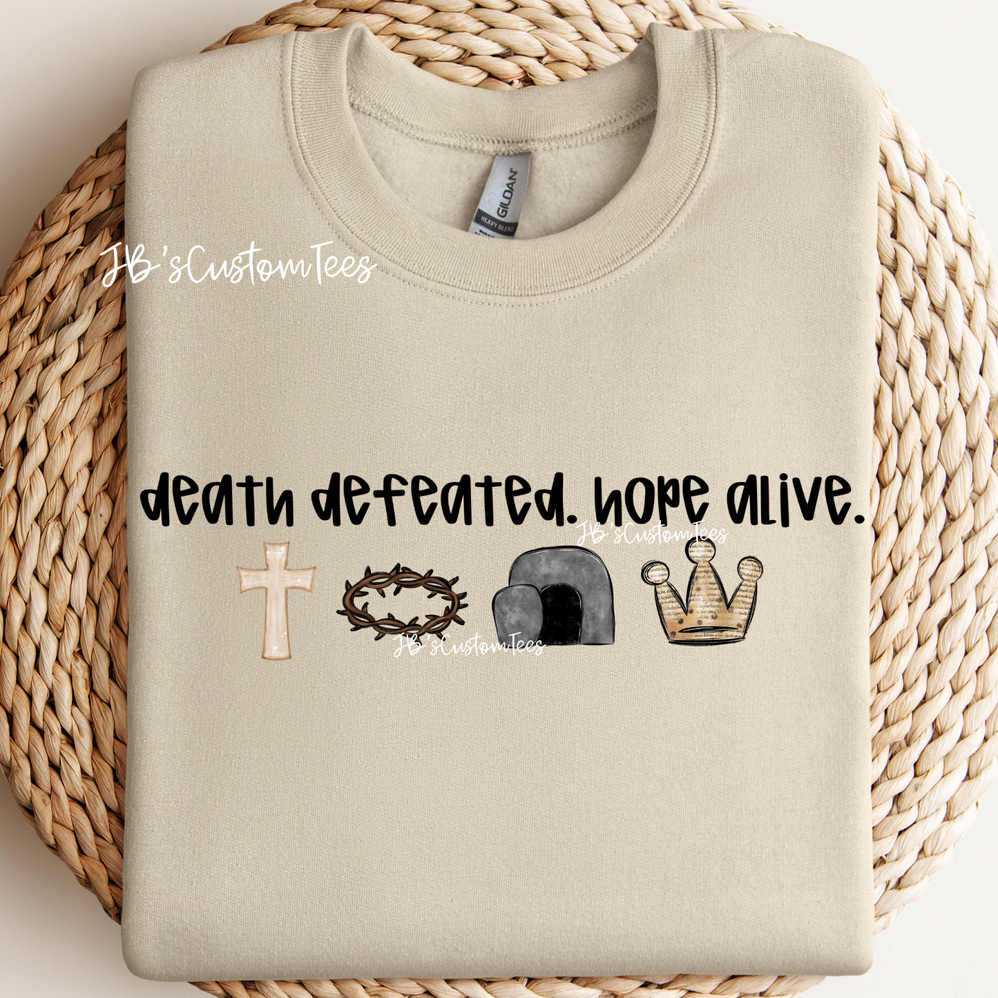 Death defeated. Hope alive.