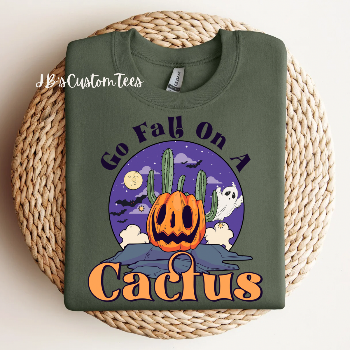 Go Fall On A Cactus Sweatshirt