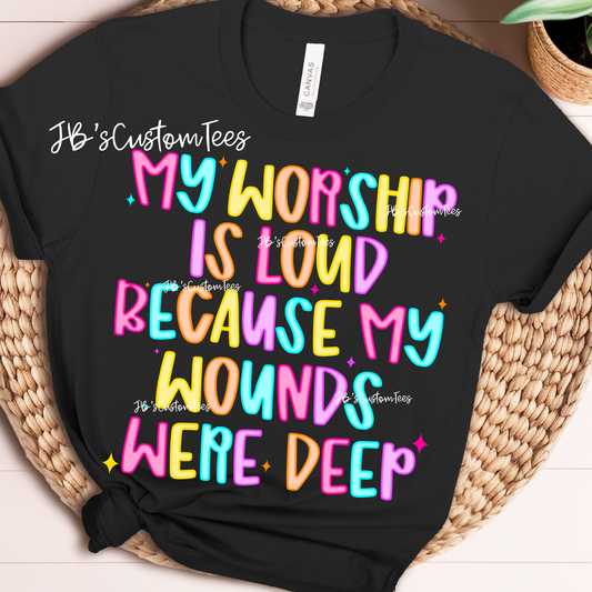 My Worship Is Loud