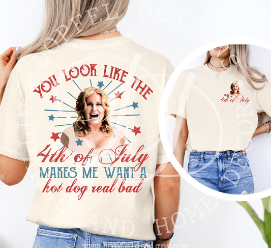 You Look Like The 4th Of July