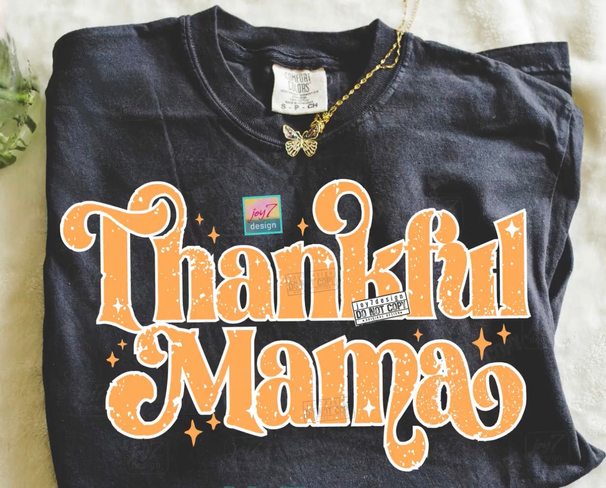 Thankful Mama