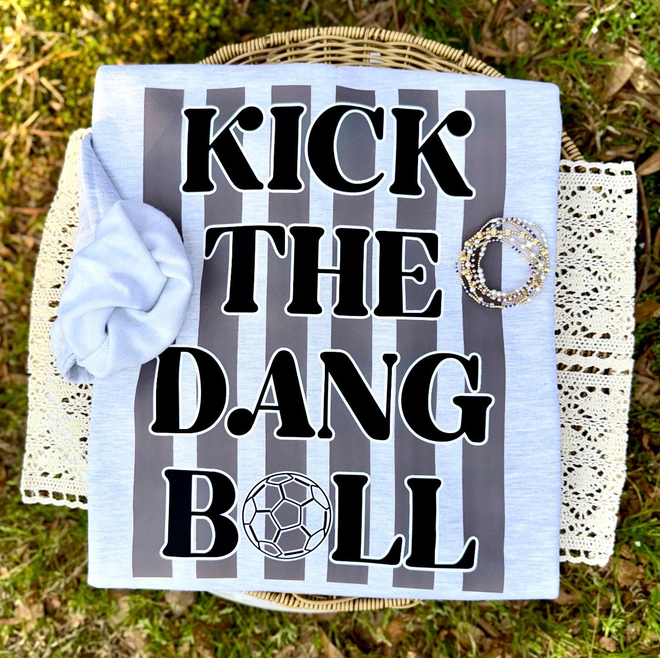 Kick the dang ball!