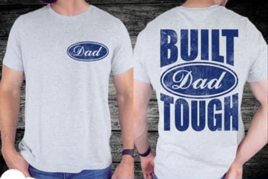 Built Dad Tough Sport Grey Gildan Tee