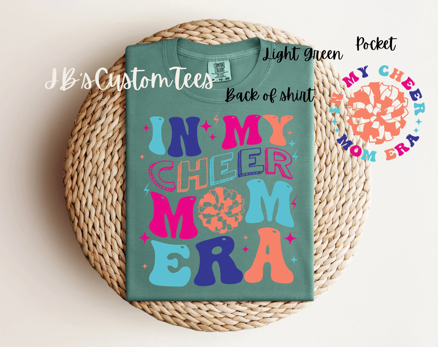 "In My Cheer Mom Era" Comfort Colors Tee