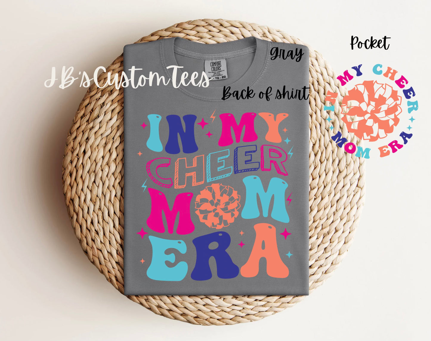 "In My Cheer Mom Era" Comfort Colors Tee