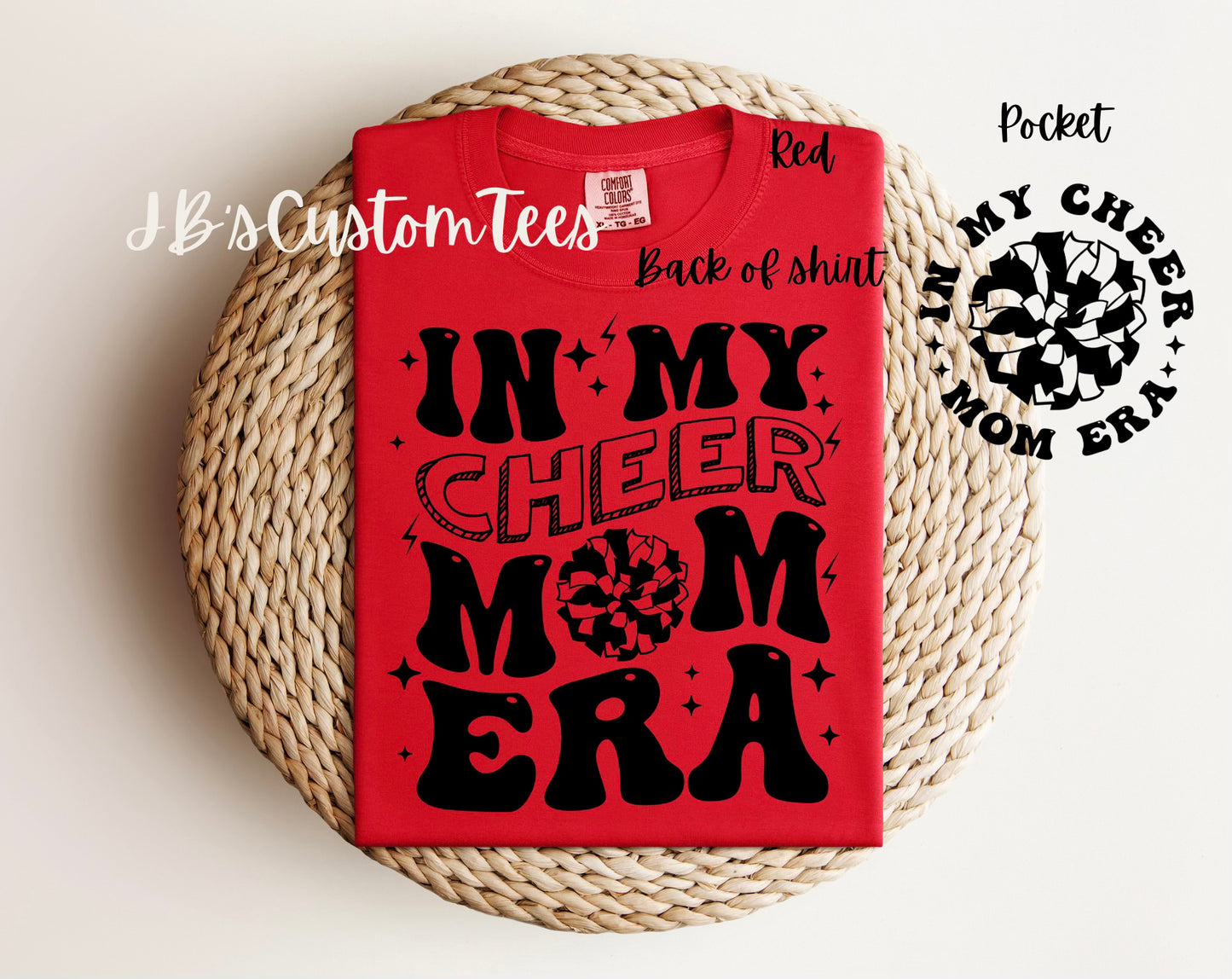 "In My Cheer Mom Era" Comfort Colors Tee - Black Writing