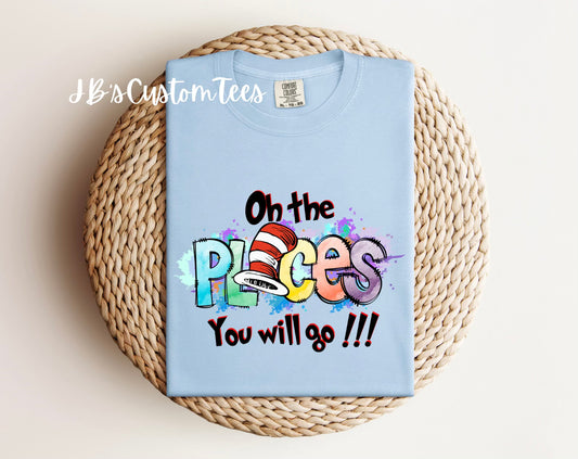 Dr. Seuss “Oh the places you’ll go” (Suess Hat) Comfort Colors