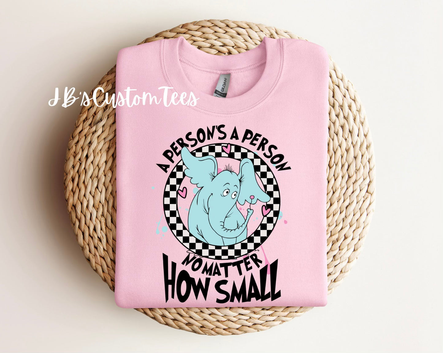 Dr. Seuss “A person’s a person no matter how small” Crewneck