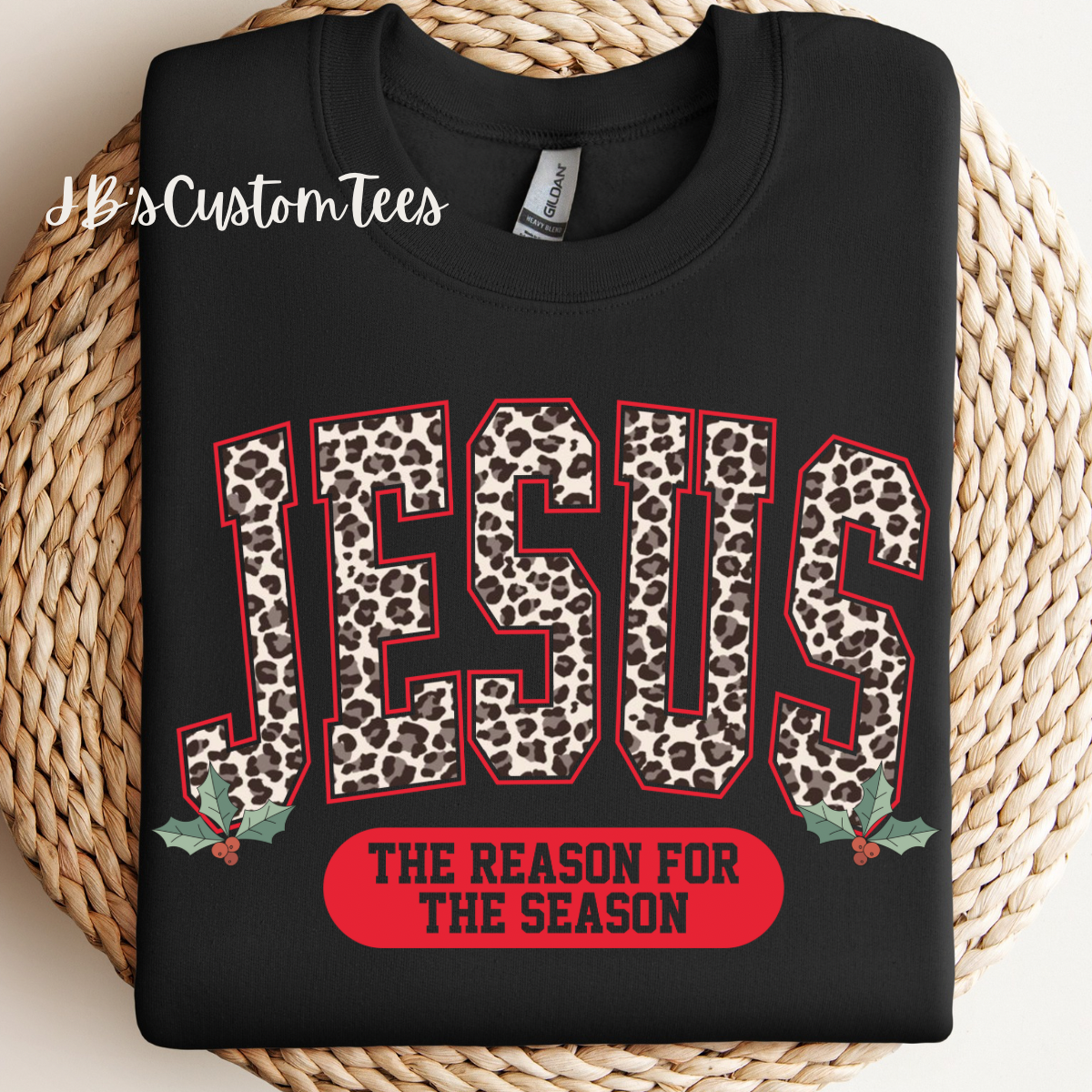 Jesus The Reason For The Season Sweatshirt