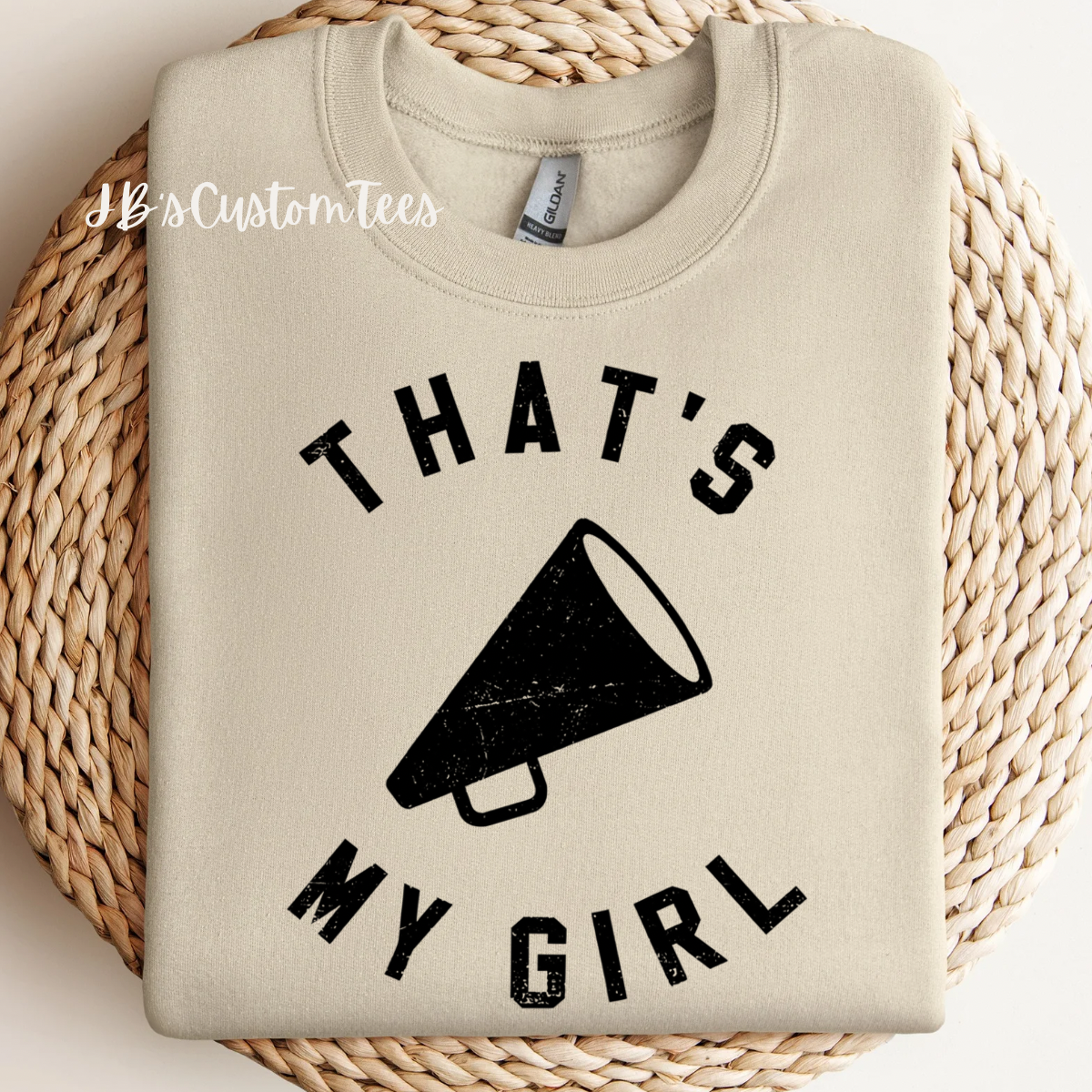 That’s My Girl Cheer T-Shirt/Sweatshirt