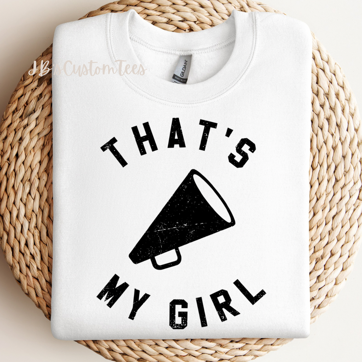 That’s My Girl Cheer T-Shirt/Sweatshirt