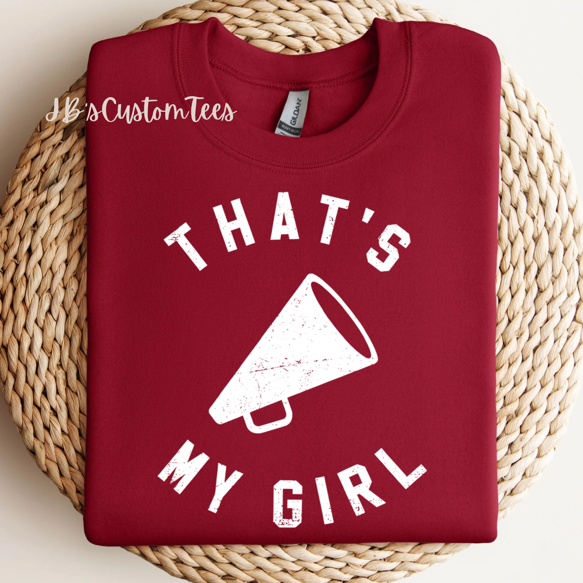 That’s My Girl Cheer T-Shirt/Sweatshirt