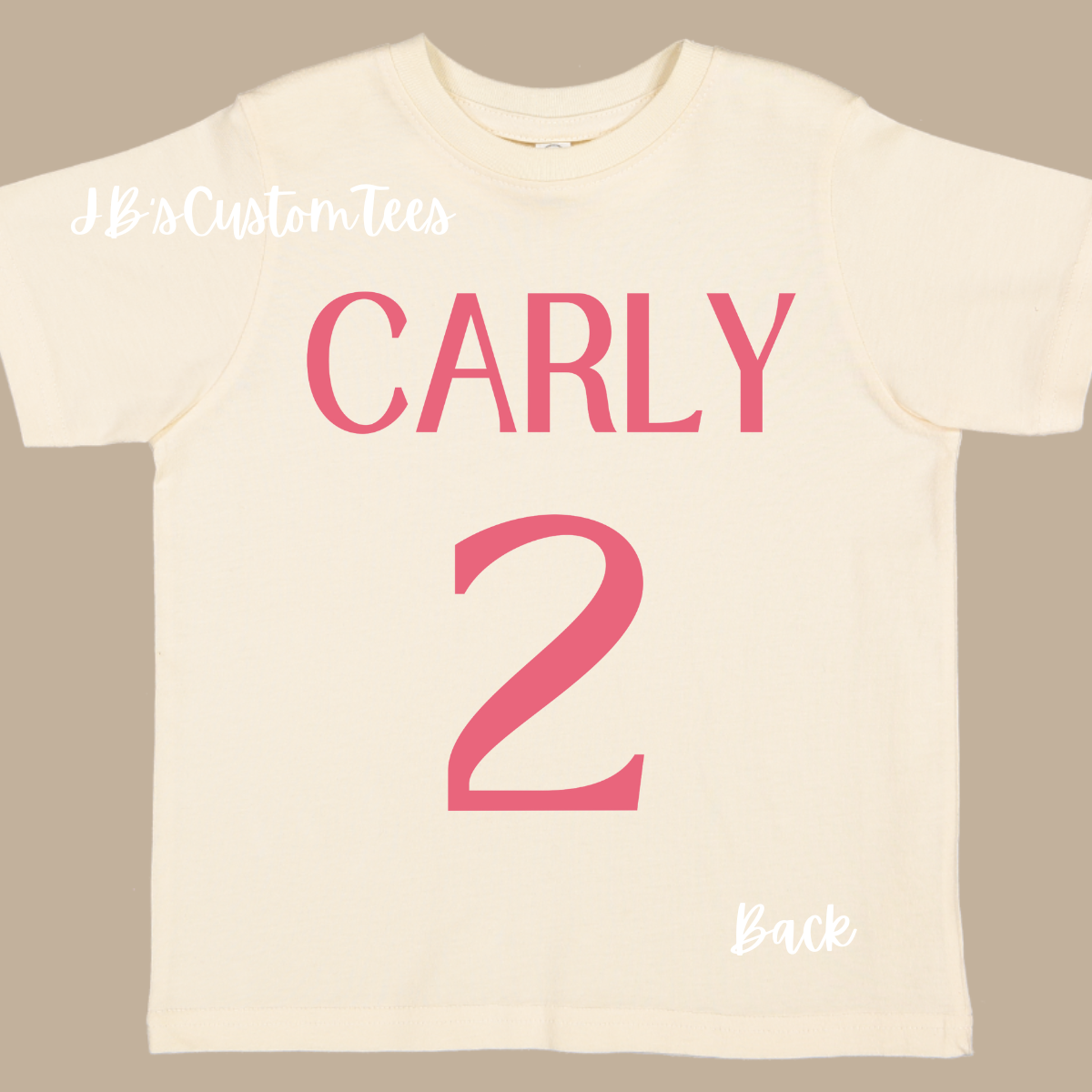 Custom B-Day Shirt for Carly - 3T