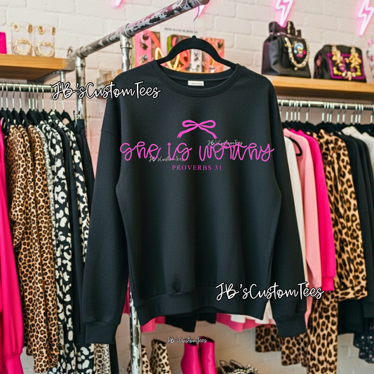 She Is Worthy - Proverbs 31