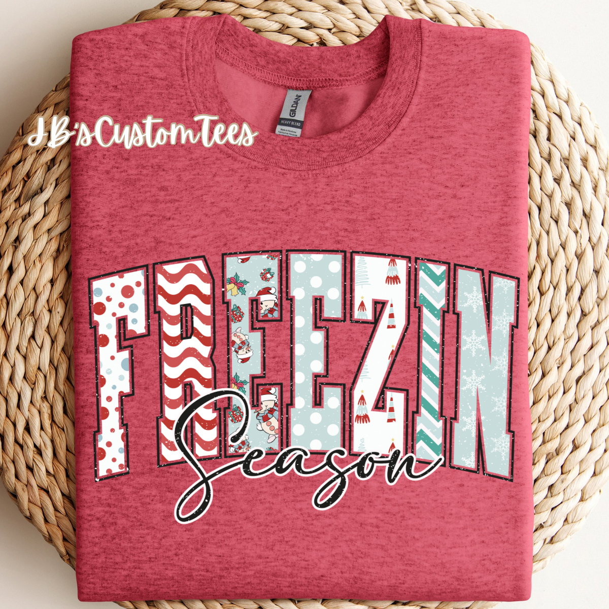 Freezin’ Season Gildan Sweatshirt