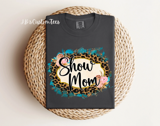 Show Mom FFA Comfort Colors Tee