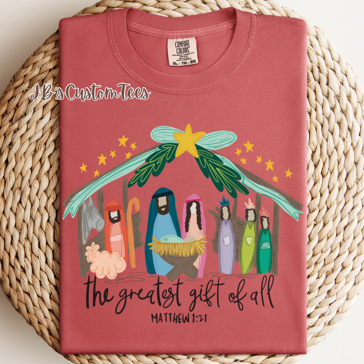 The Greatest Gift of All Comfort Colors Tee