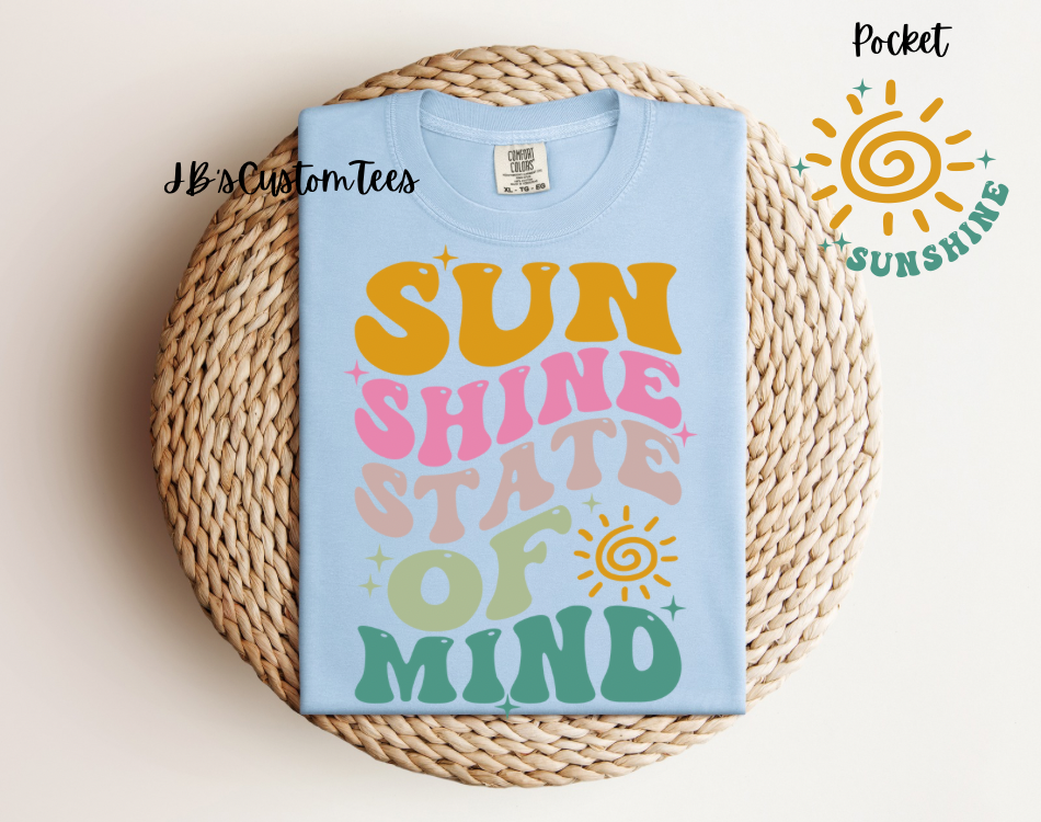 Sunshine State Of Mind Comfort Colors Tee