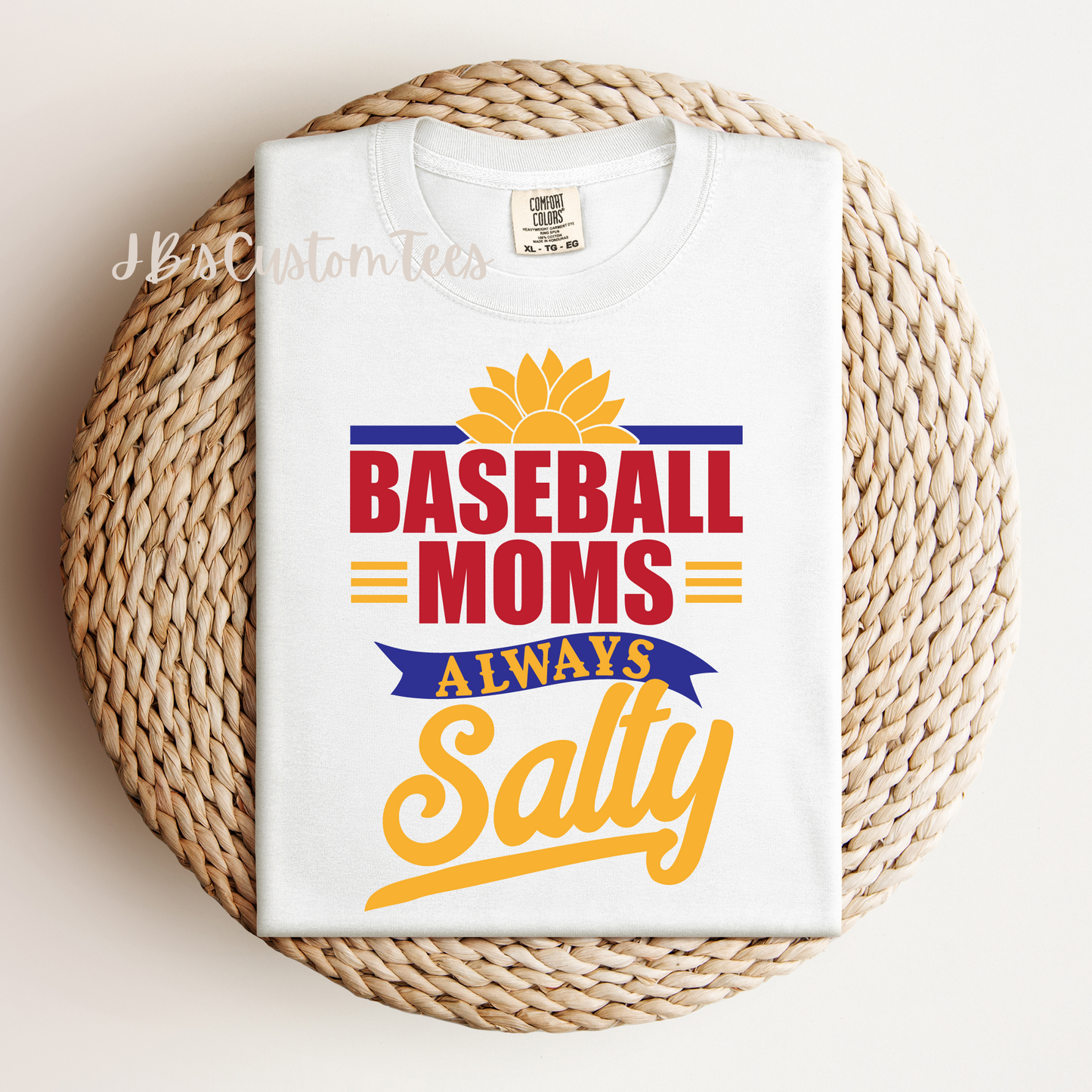 Baseball Moms Are Always Salty Tee