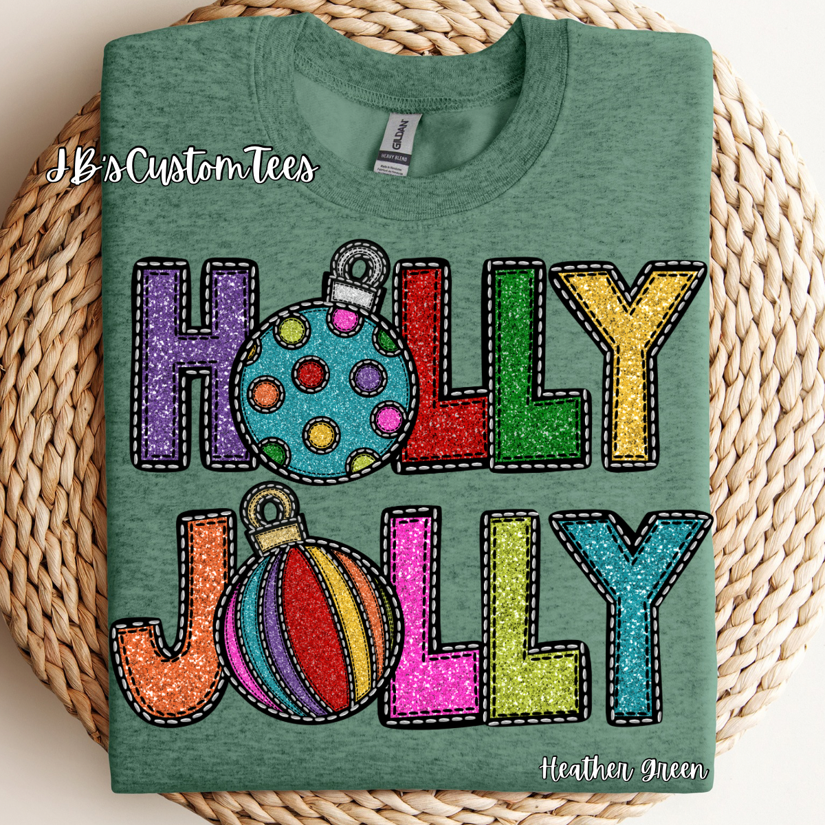 Holly Jolly Gildan Sweatshirt