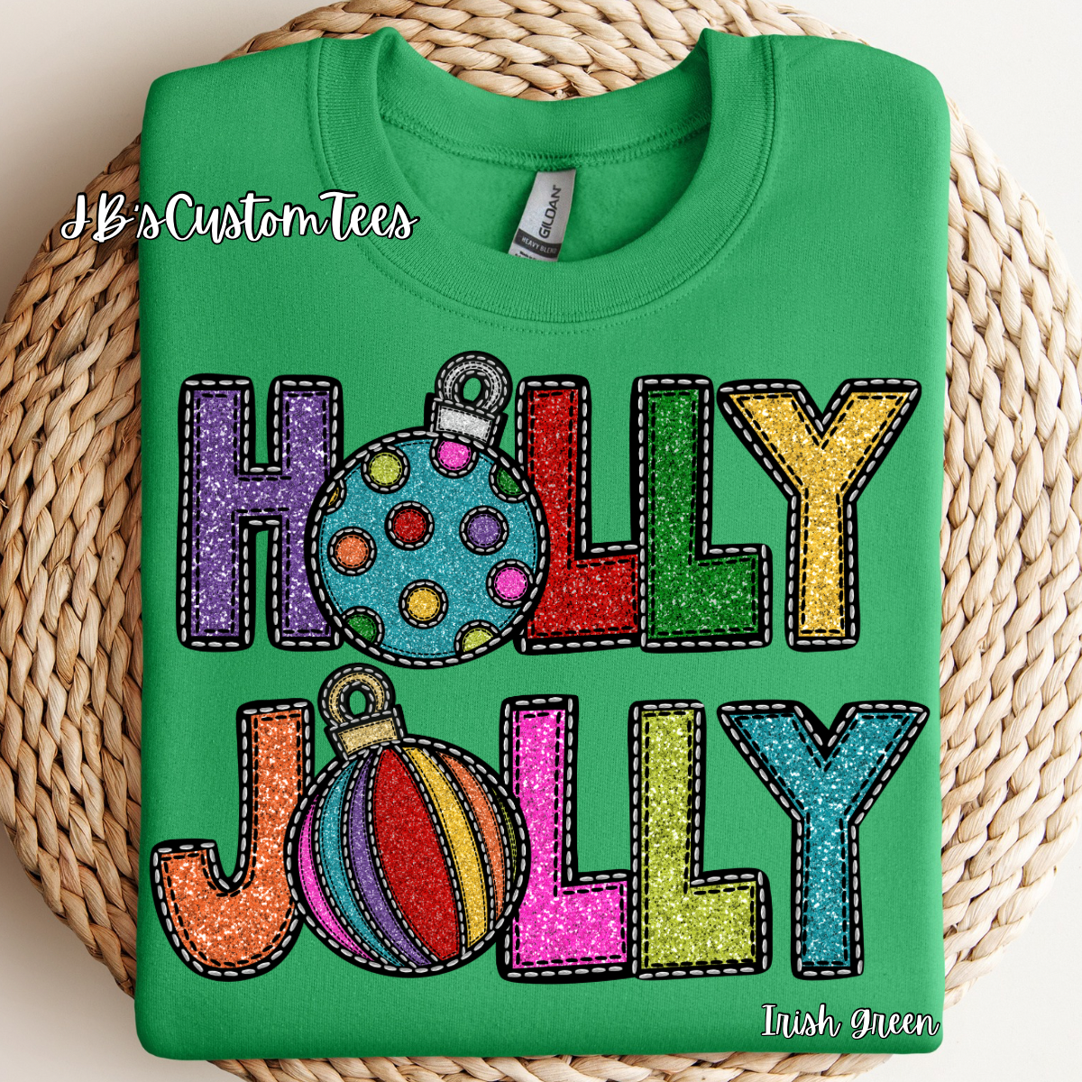 Holly Jolly Gildan Sweatshirt