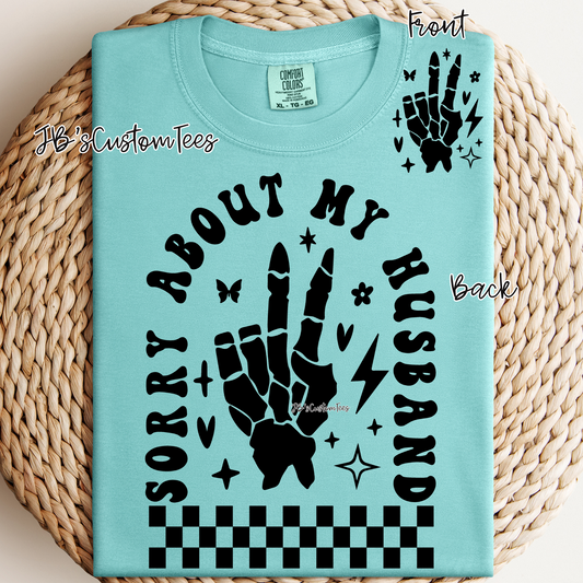 Sorry About My Husband Comfort Colors Chalky Mint Tee