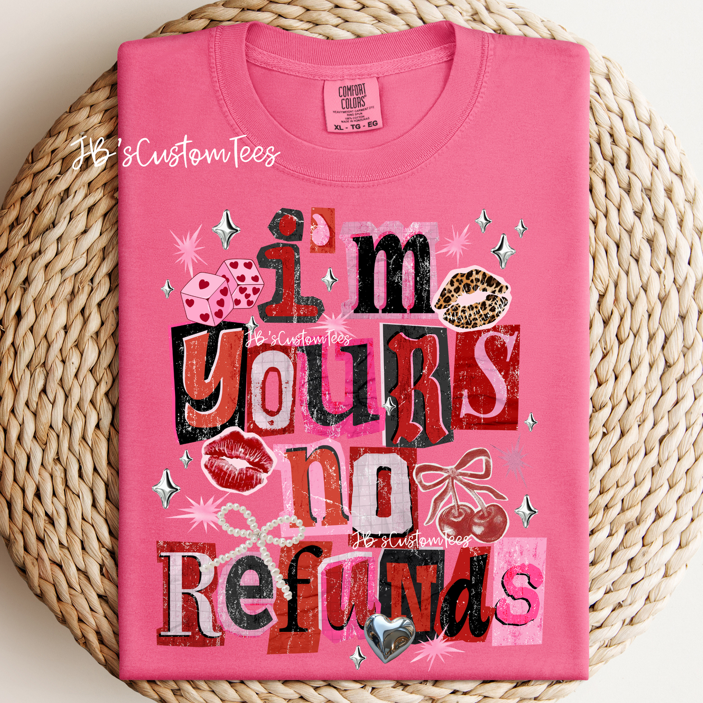 I’m yours, no refunds