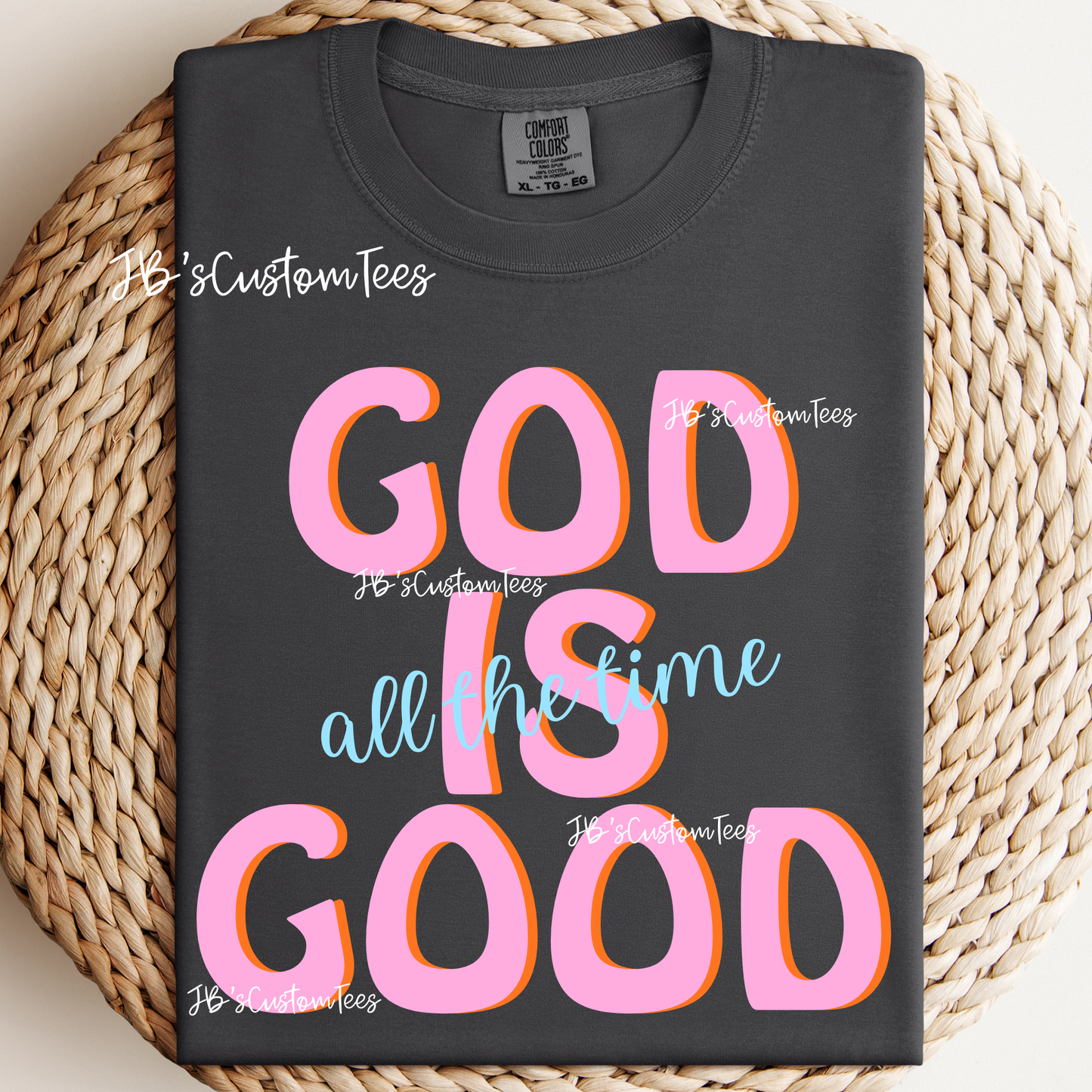 God is Good