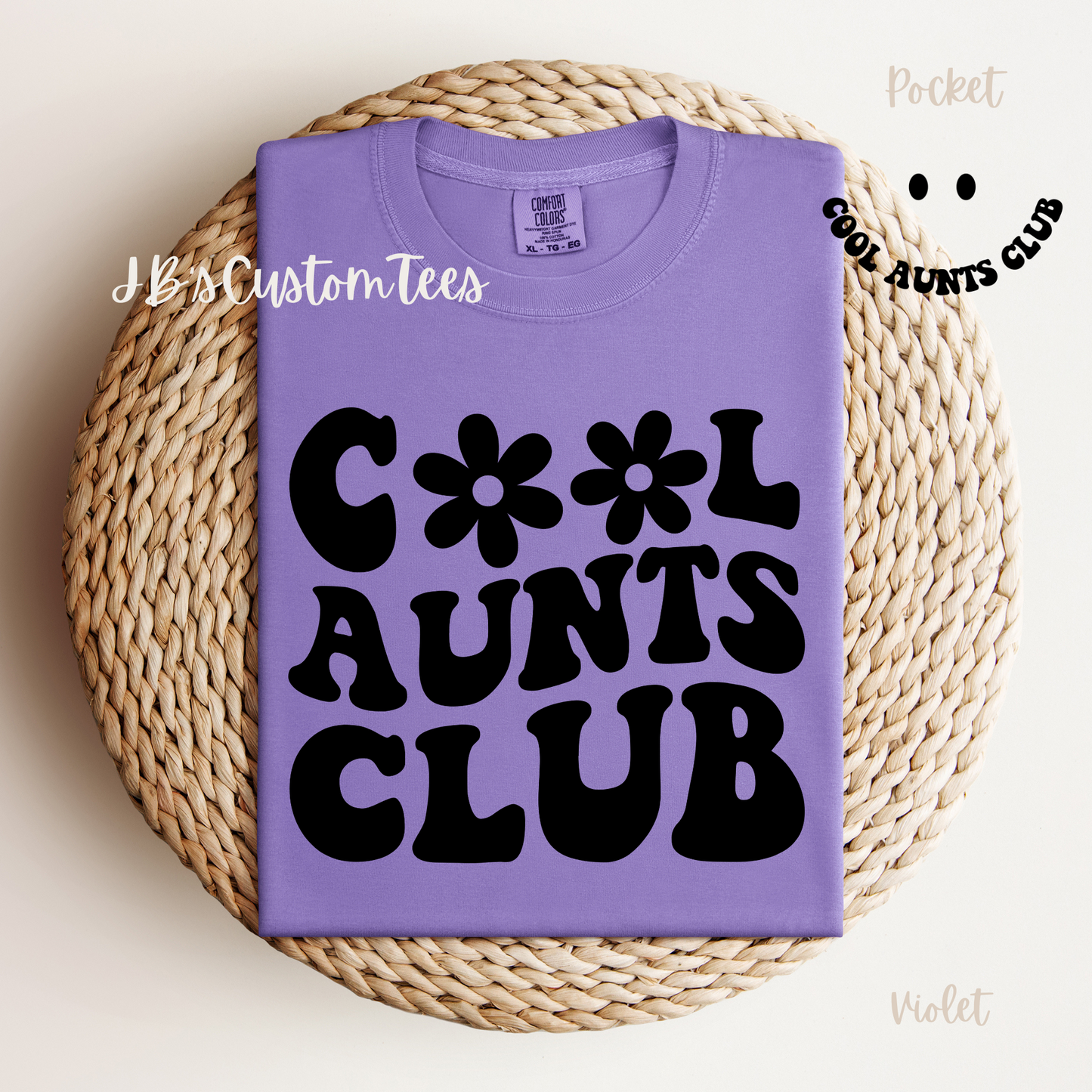 Cool Aunts Club Comfort Colors Tee