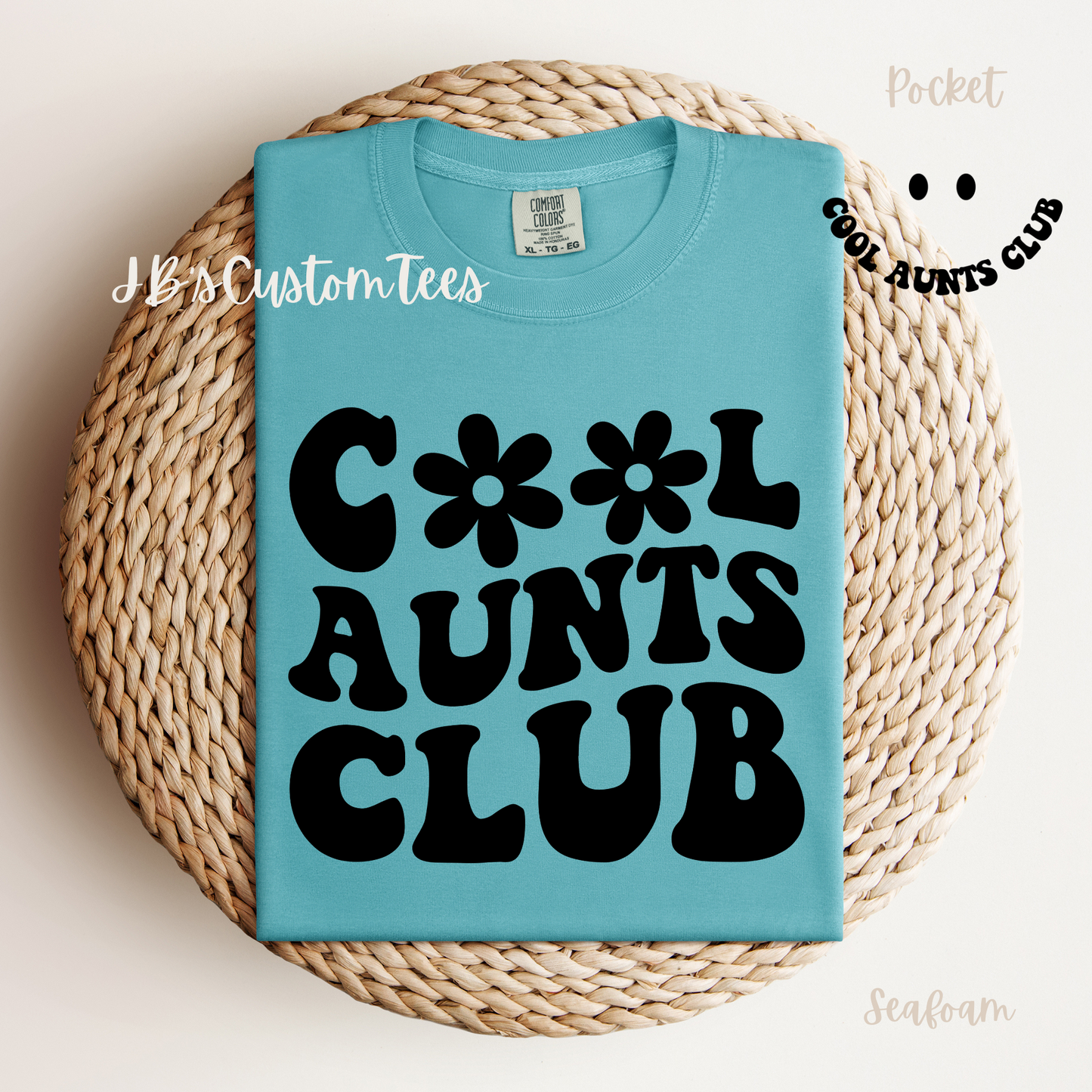 Cool Aunts Club Comfort Colors Tee