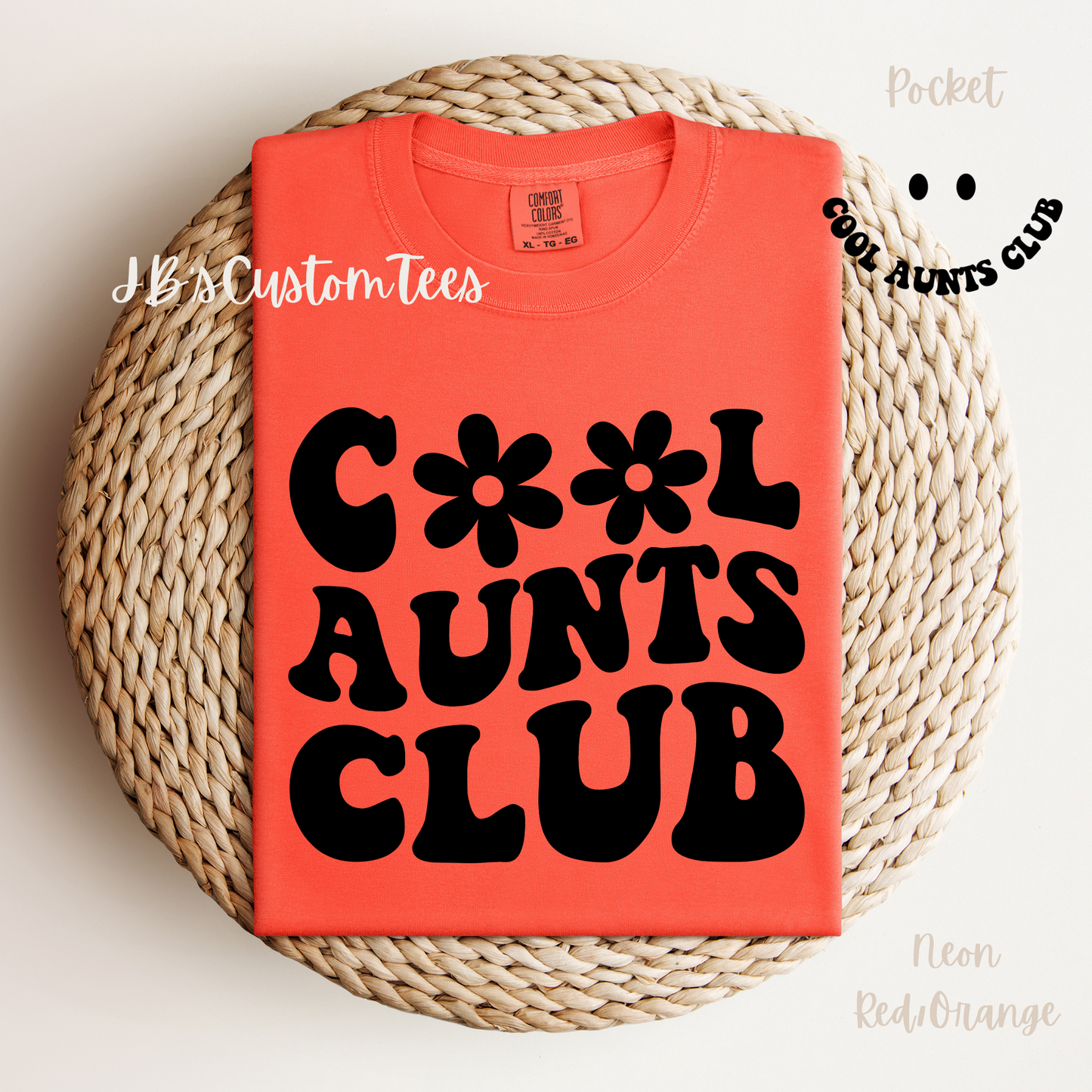 Cool Aunts Club Comfort Colors Tee