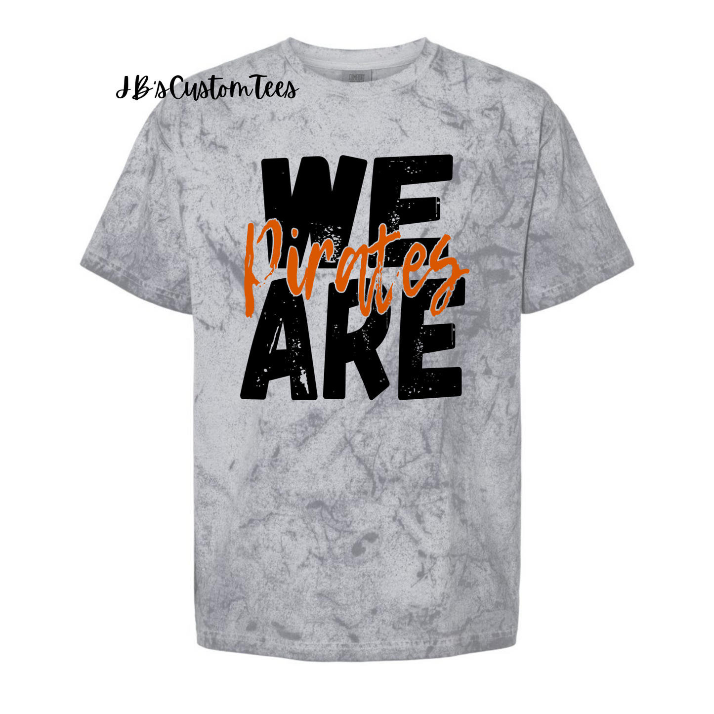 We Are Pirates Comfort Colors Tee